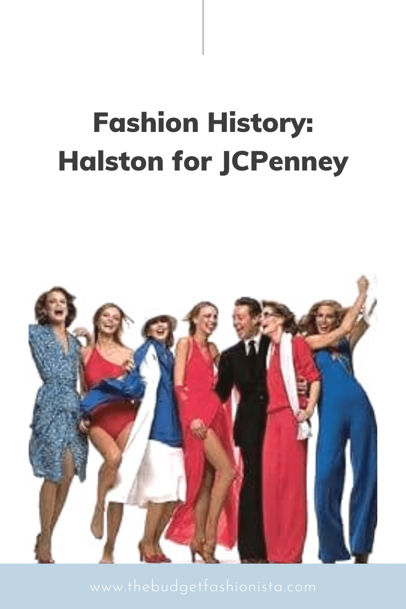 Fashion History — Halston for JcPenney by Budget Fashionista