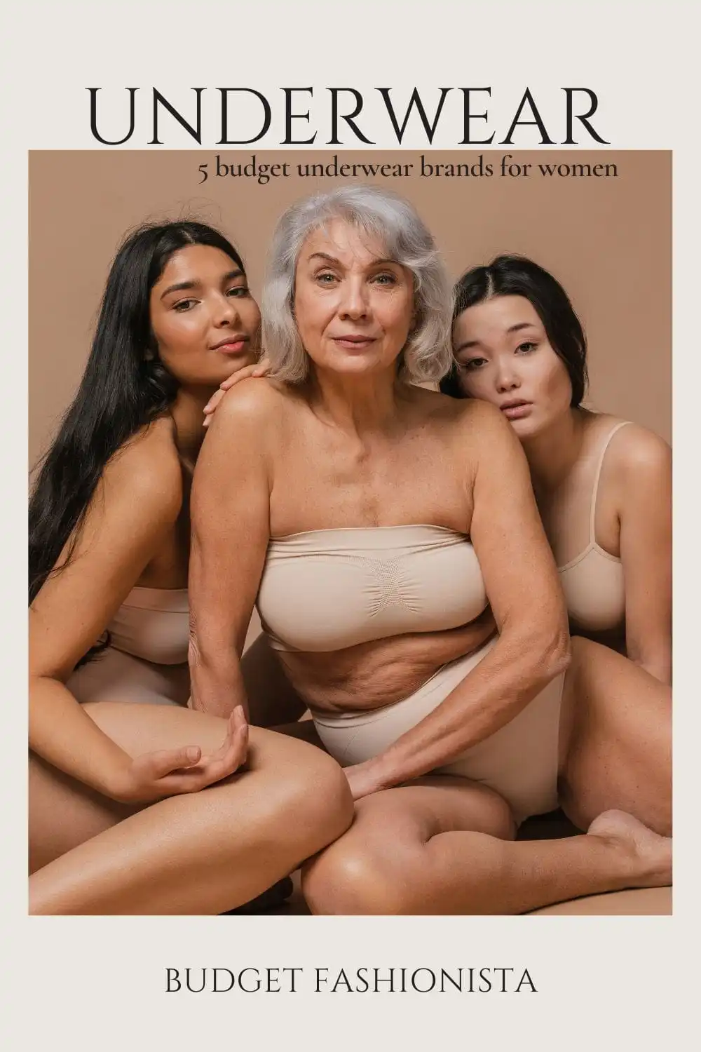 Quick shop: 5 great underwear brands on a budget 1 Diverse group of three woman pose in underwear against beige backdrop.