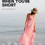 How to wear a maxi dress when you're short.