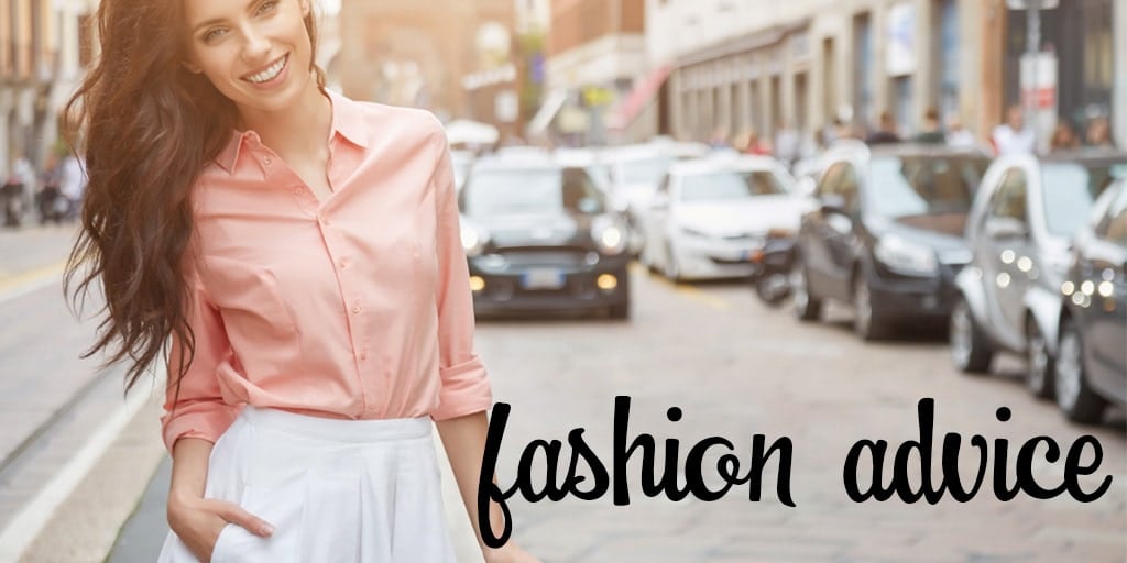 Fashion Advice Our Best Fashion Tips! — The Budget Fashionista