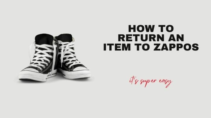 How to return an item to Zappos.