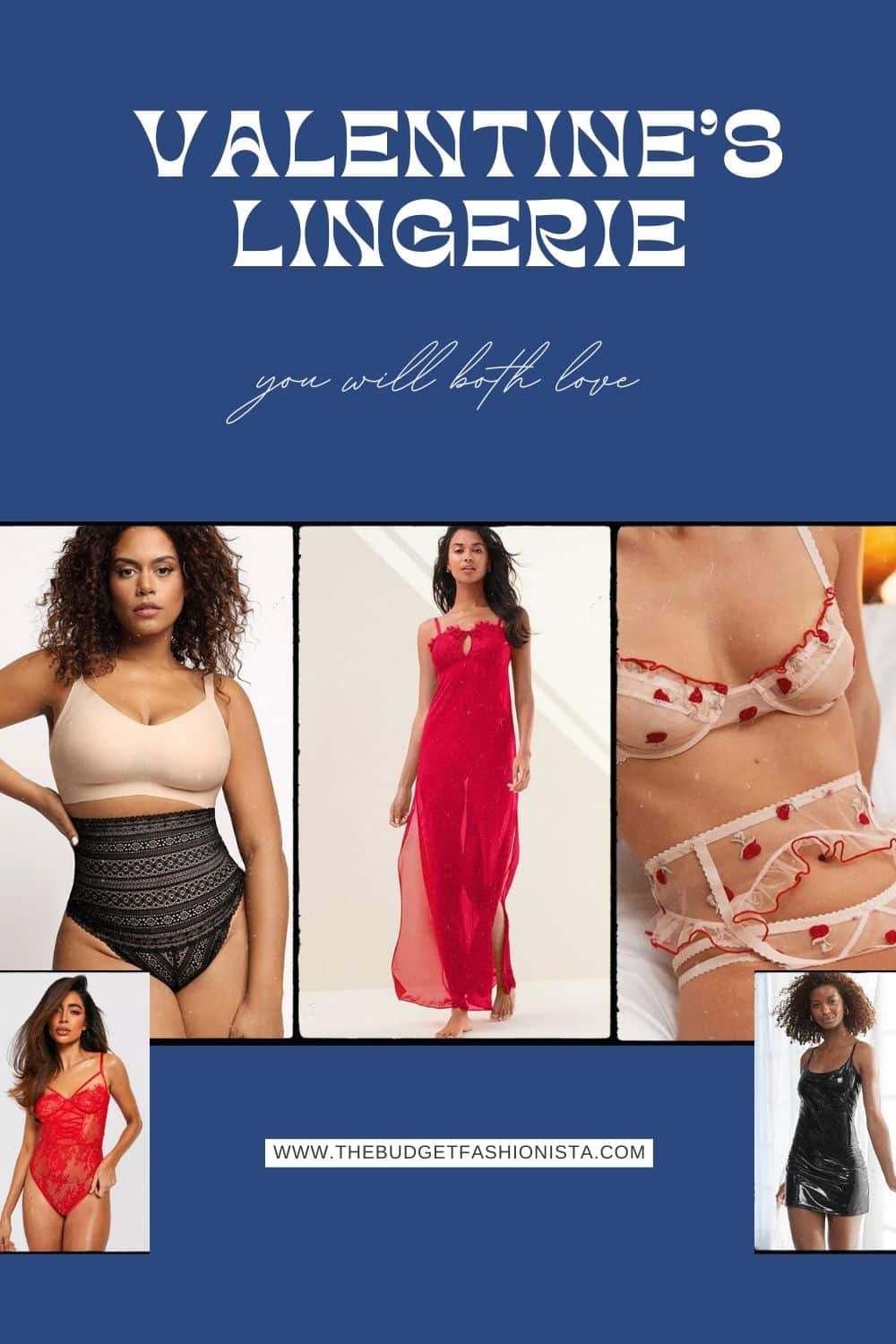 Valentine's lingerie you will both love -- collage of lingerie pieces.