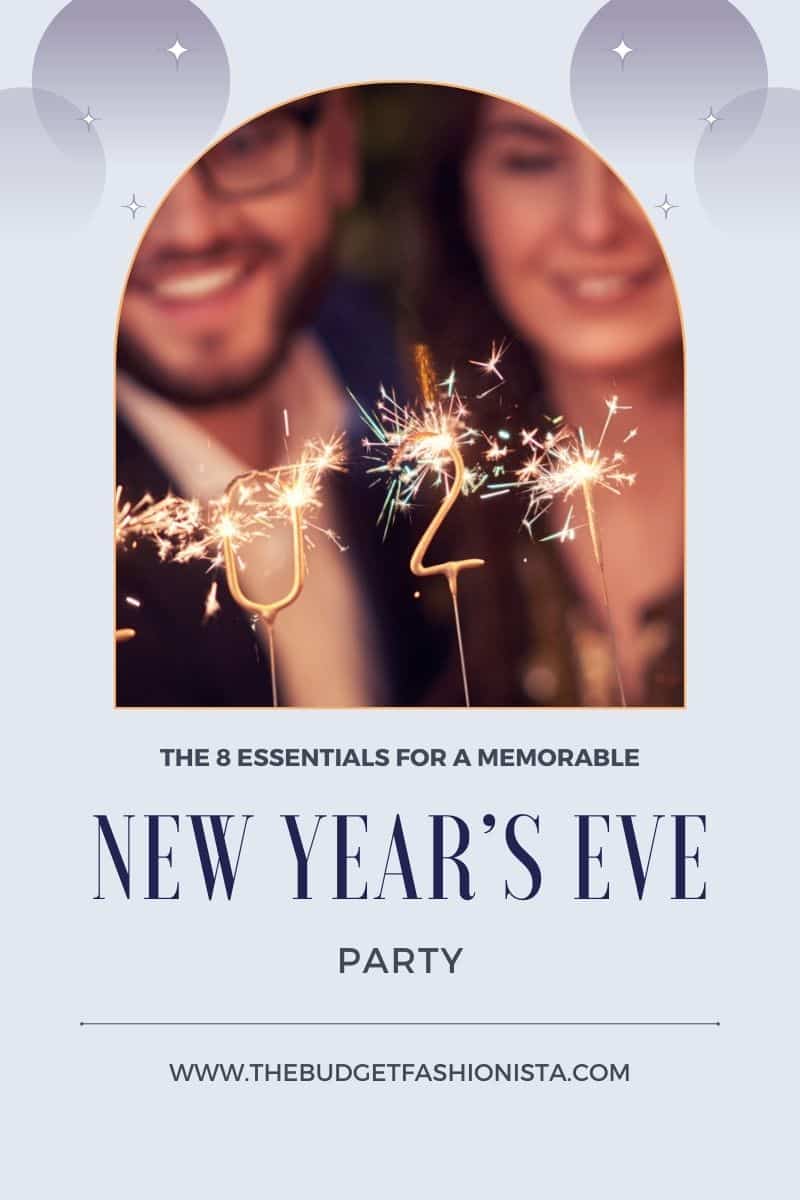 8 Essentials for a Stylish New Year's Eve Party 1 The essentials you need for a memorable New Year's Eve party.