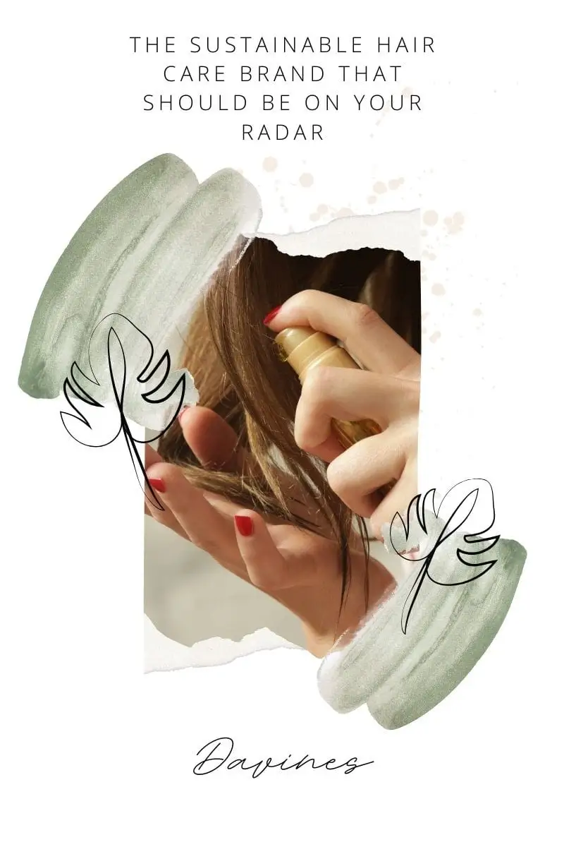 Davines: Put This Sustainable Hair Care Brand on Your Radar 1 Close-up of woman applying hair product to hair with text overlay about Davines brand.