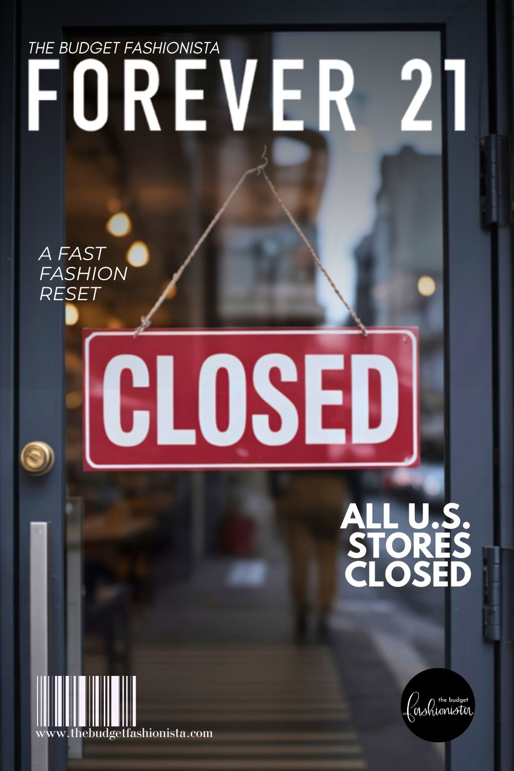 Forever 21 store door with closed sign with overlay text